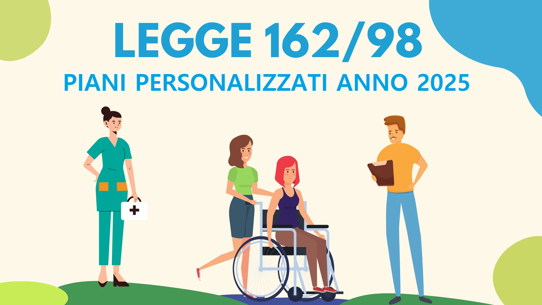 Piani personalizzati L.162/98 - anno 2025. Piani personalizzati L.162/98 - anno 2025.